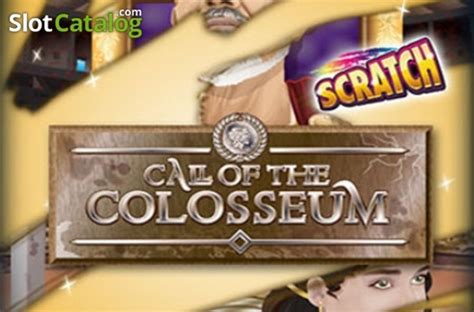 Call Of The Colosseum Scratch Bwin