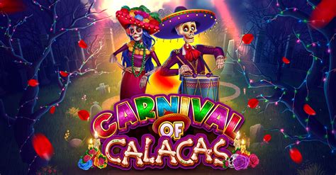 Carnival Of Calacas Bodog