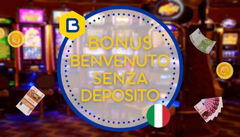 Casino Con Bonus Senza Deposito Italiano