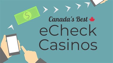 Casino Echeck Canada