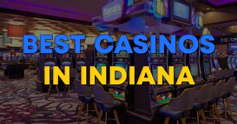 Casinos Em Indiana Perto De Mim