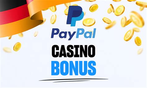 Casinos Online Mit Paypal Einzahlung