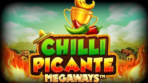 Chilli Picante Megaways Netbet