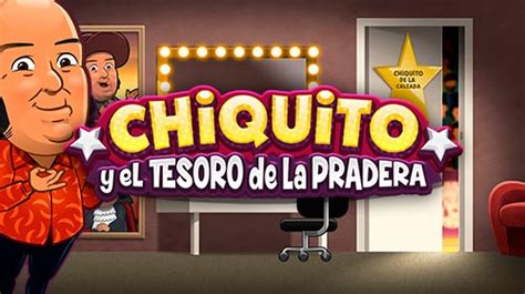 Chiquito Y El Tesoro De La Pradera 1xbet