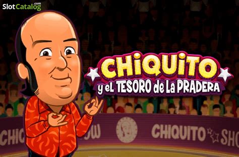 Chiquito Y El Tesoro De La Pradera 888 Casino
