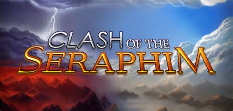 Clash Of The Seraphim Bodog