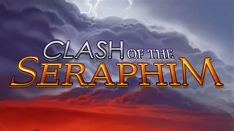 Clash Of The Seraphim Brabet