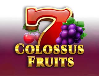Colossus Fruits Sportingbet