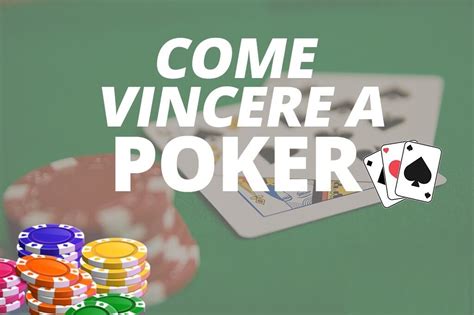 Consigli Por Vincere Um Poker Online