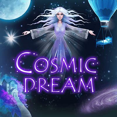 Cosmic Dream 1xbet