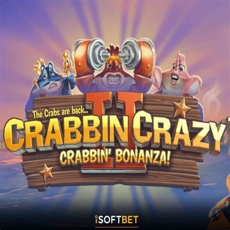 Crabbin Crazy Bwin