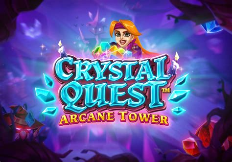 Crystal Quest Arcane Tower Novibet