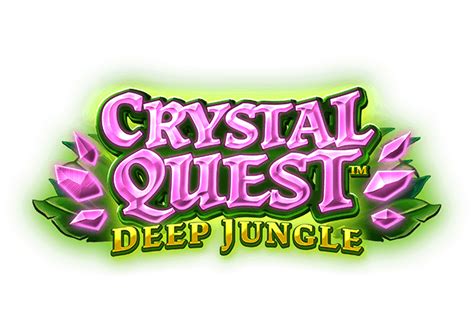 Crystal Quest Deep Jungle Netbet