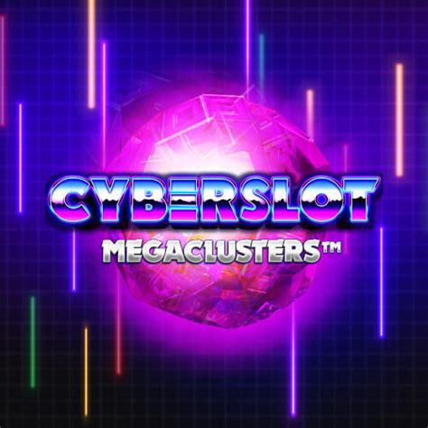 Cyberslot Megaclusters Betway