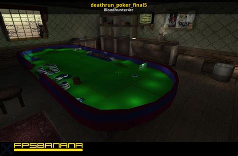 Deathrun Poker _Final 5 Oficina