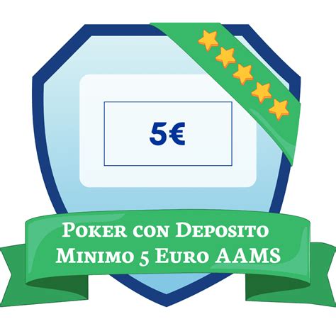 Deposito Minimo De 5 Euro Poker