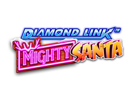 Diamond Link Mighty Santa Betsul