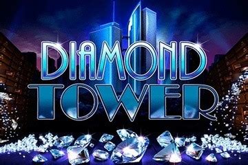 Diamond Tower Slot - Play Online