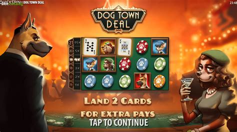 Dog Town Deal Slot Gratis
