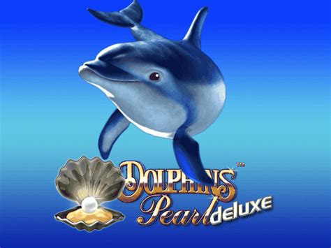 Dolphins Pearl Deluxe 10 Netbet