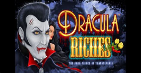 Dracula Riches Betsul