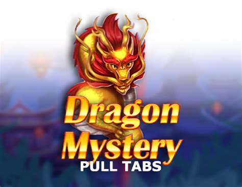 Dragon Mystery Pull Tabs 1xbet