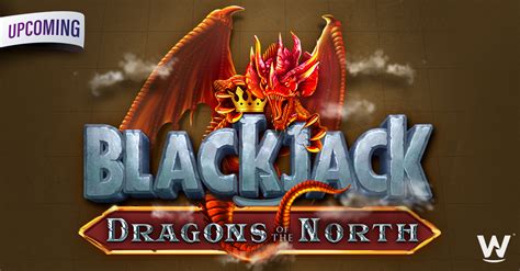 Dragons Of The North Blackjack Betfair