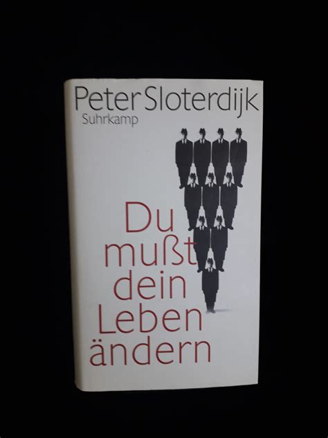 Du Musst Dein Leben Aendern Sloterdijk