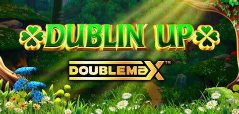 Dublin Up Doublemax 888 Casino