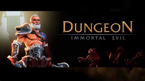 Dungeon Immortal Evil Bodog