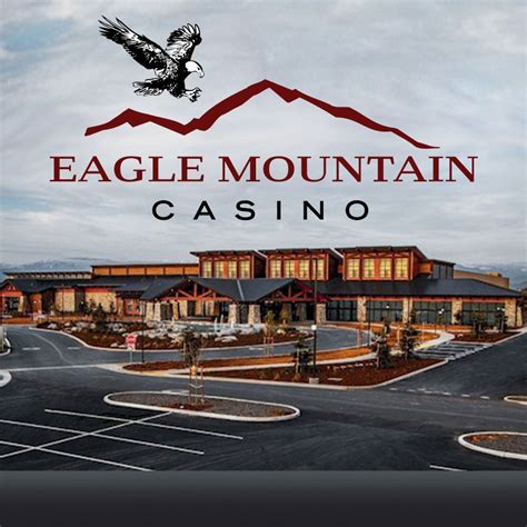 Eagle Mountain Casino Endereco