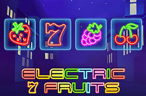 Electric 7 Fruits Betsul