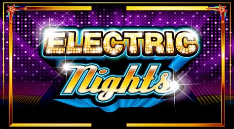 Electric Nights Slot Gratis