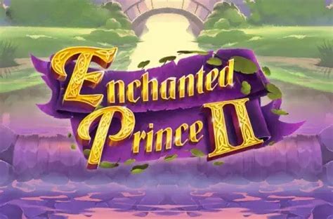 Enchanted Prince 2 Slot Gratis