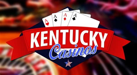 Existem Casinos Gambling Em Kentucky