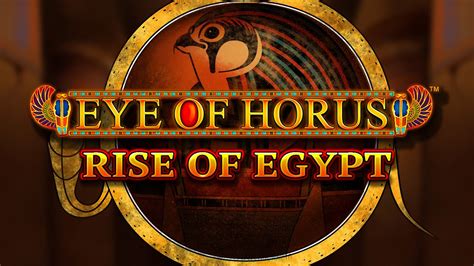 Eye Of Horus Rise Of Egypt Novibet