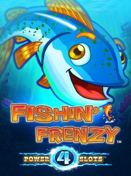 Fishin Frenzy Power 4 Slots Betway