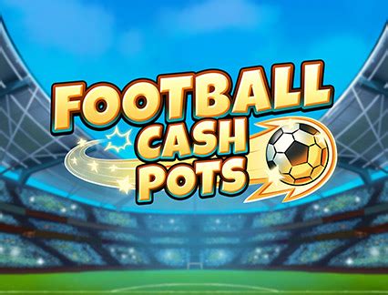 Football Cash Pots Betfair