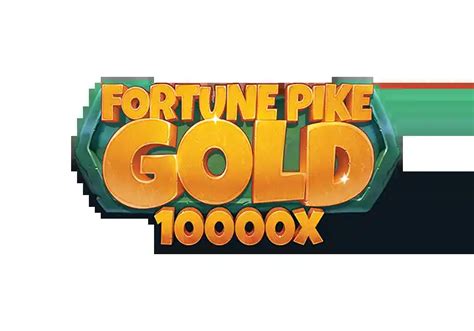 Fortune Pike Gold Brabet