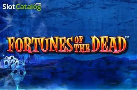 Fortunes Of The Dead Review 2024