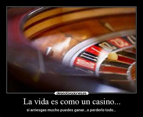 Frases Para Casinos