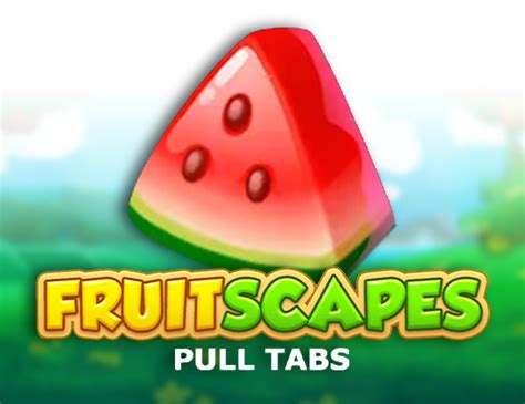 Fruit Scapes Pull Tabs 888 Casino