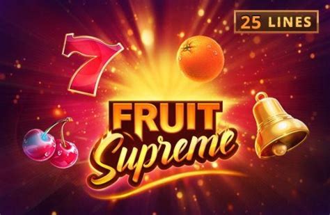 Fruit Supreme 25 Lines Slot - Play Online