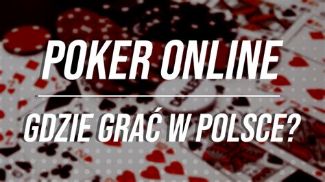 Gdzie De Poker Online Brincadeira Legalny