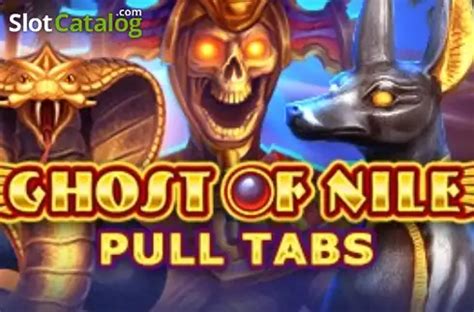 Ghost Of Nile Pull Tabs Betsson