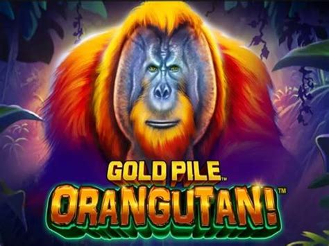 Gold Pile Orangutan Leovegas