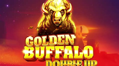 Golden Buffalo Double Up Blaze