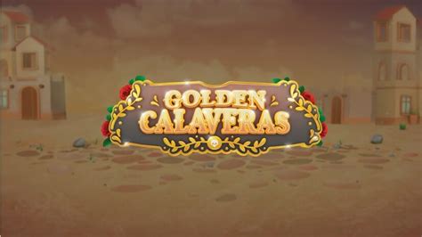 Golden Calaveras Brabet
