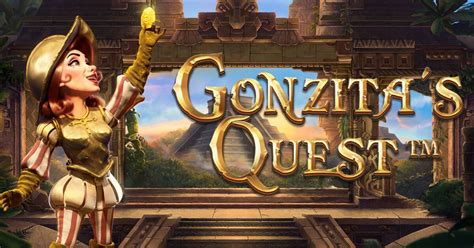 Gonzita S Quest Bet365