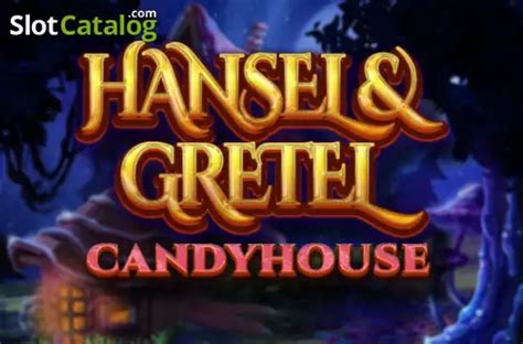 Hansel Gretel Candyhouse Review 2024